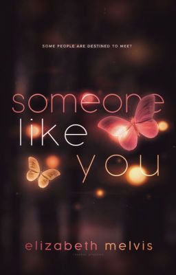 someone like you