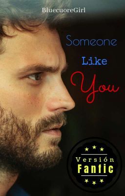 Someone Like You (Versión Fanfic)