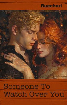 Someone To Watch Over You - Book 2