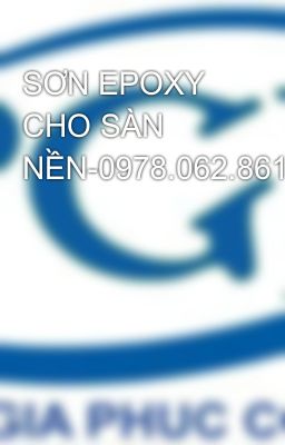 SƠN EPOXY CHO SÀN NỀN-0978.062.861