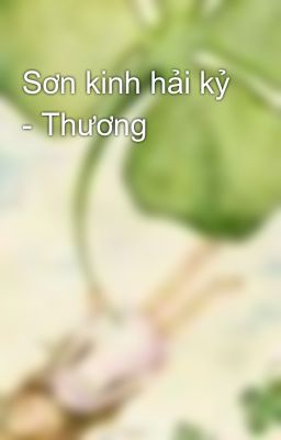 Sơn kinh hải kỷ - Thương