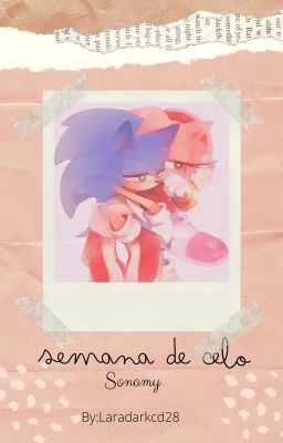 Sonamy{SEMANA DE CELO} [terminada]