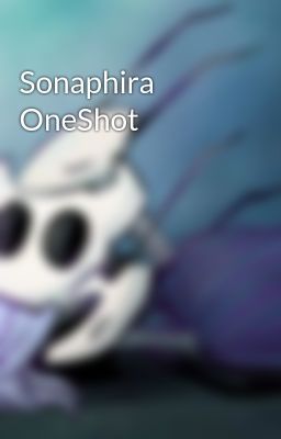 Sonaphira OneShot