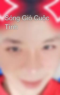 Sóng Gió Cuộc Tình