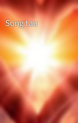 Song tau