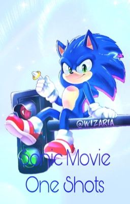 Sonic Movie [One Shots]