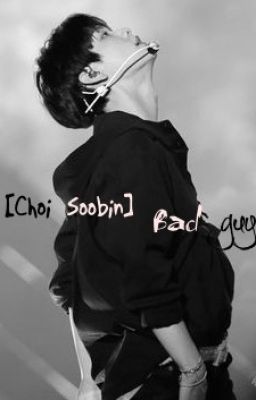 |Soobin x You| Bad guy
