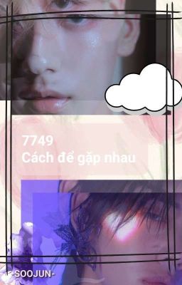 Soojun | 7749 cách để gặp nhau