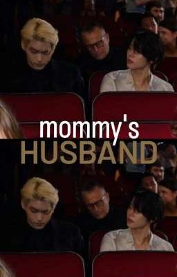 |Soojun| mommy's husband.