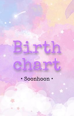 [SOONHOON] Birth chart