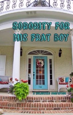 Sorority For His Frat Boy {Pjo/HoO & Solangelo Fanfic} ✳️