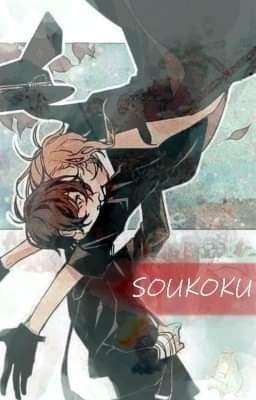 Soukoku-Let's fall down, once to rise