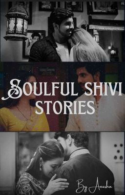 Soulful ShiVi Stories