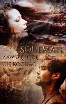 Soulmate - zawszę będę cię kochał