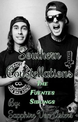 Southern Constellations (The Fuentes Siblings) *HIATUS*