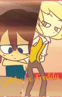 Soy Un Mounstruo (Golden X Freddy) #FNAFHS