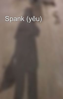 Spank (yêu) 