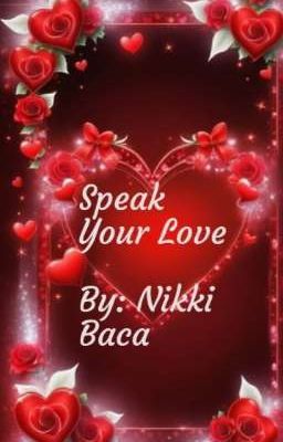 Speak Your Love