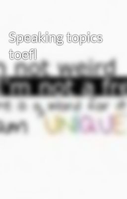 Speaking topics toefl