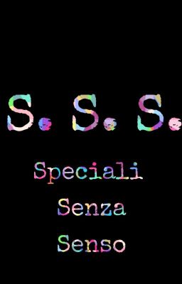 Speciali Senza Senso