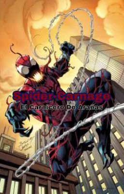 Spider-Carnage:El Carnicero De Arañas