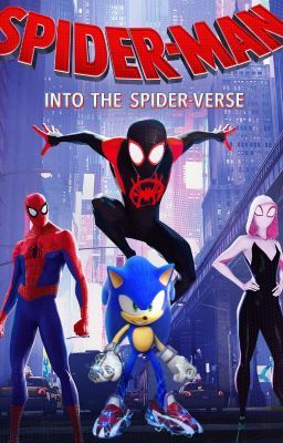 Spider-Man Into The Prime-Verse (Male Prime Sonic Reader Insert)