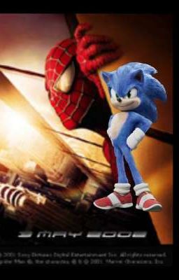  Spider-man (Raimi) & Sonic (De La Pelicula)