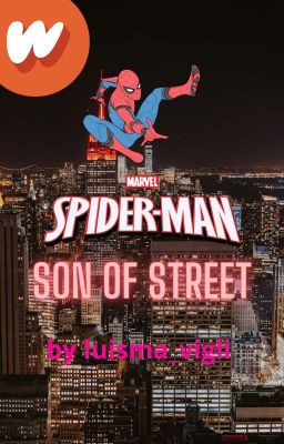 Spider-man: son of street,