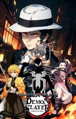 Spider-Man x Kimetsu No Yaiba: On the Edge of a New Dawn