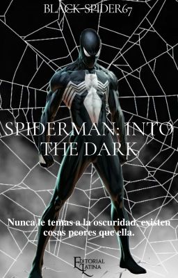 Spiderman: Into The Dark