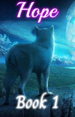 Spirit Wolves: Hope