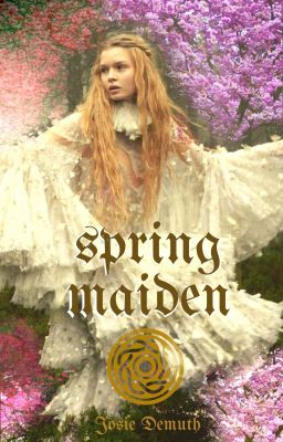 Spring Maiden (New Book)