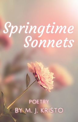 Springtime Sonnets