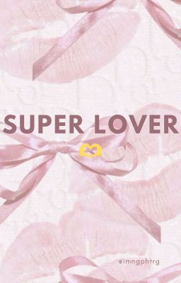 /Ssamkkura/_Super Lover