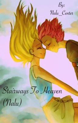 Stairways To Heaven (Nalu)