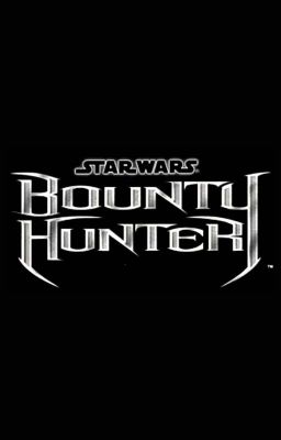 Star Wars Bounty Hunter: The Hunters life