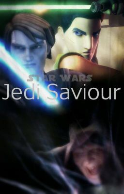 Star wars: Jedi Saviour AU