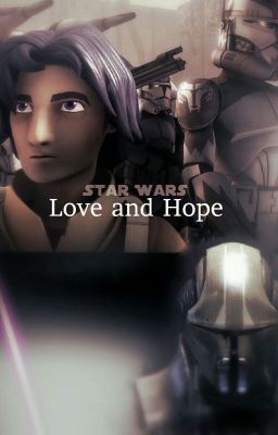 Star Wars: Love and Hope