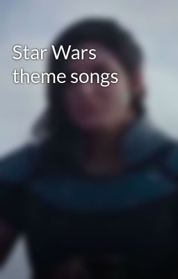 Star Wars theme songs