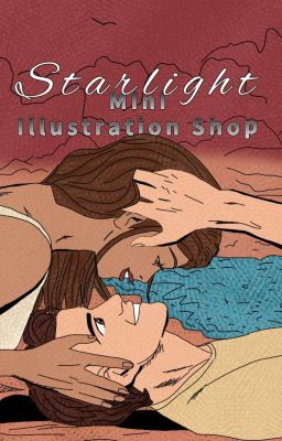 Starlight Illustrations : My Illustration Shop ♥︎Temporarily CLOSED♥︎