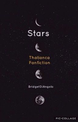 Stars (Thalianca Fanfiction) ✅