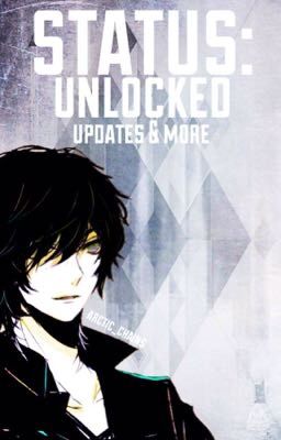 Status: Unlocked | Updates & More