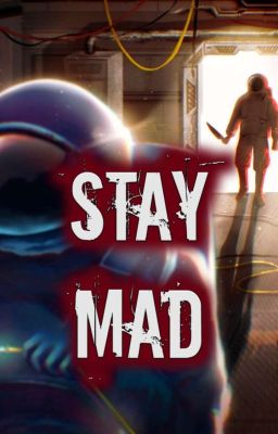 Stay Mad ~ Among Us FF