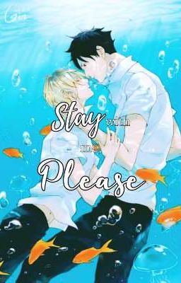 Stay With Me, Please