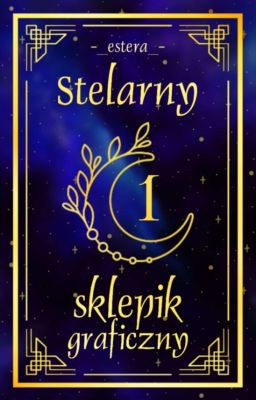 Stelarny sklepik graficzny 1 ✔