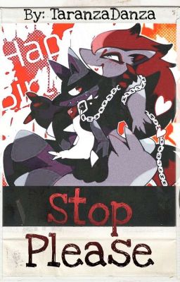 『STOP PLEASE』 •[Zorocario]•