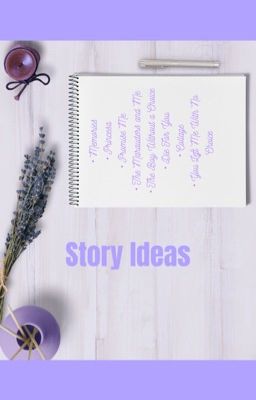 Story Ideas