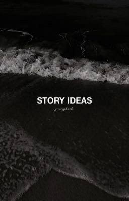 story ideas