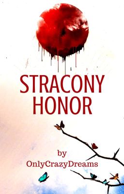 Stracony honor