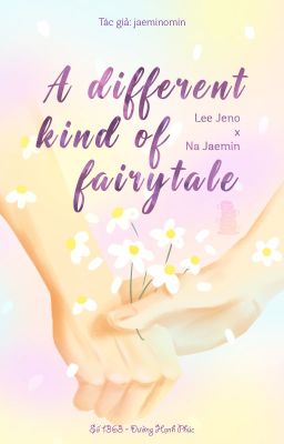 [STRAWBERRY MILKSHAKE] [1SHOT - NOMIN] | EDIT | A DIFFERENT KIND OF FAIRYTALE